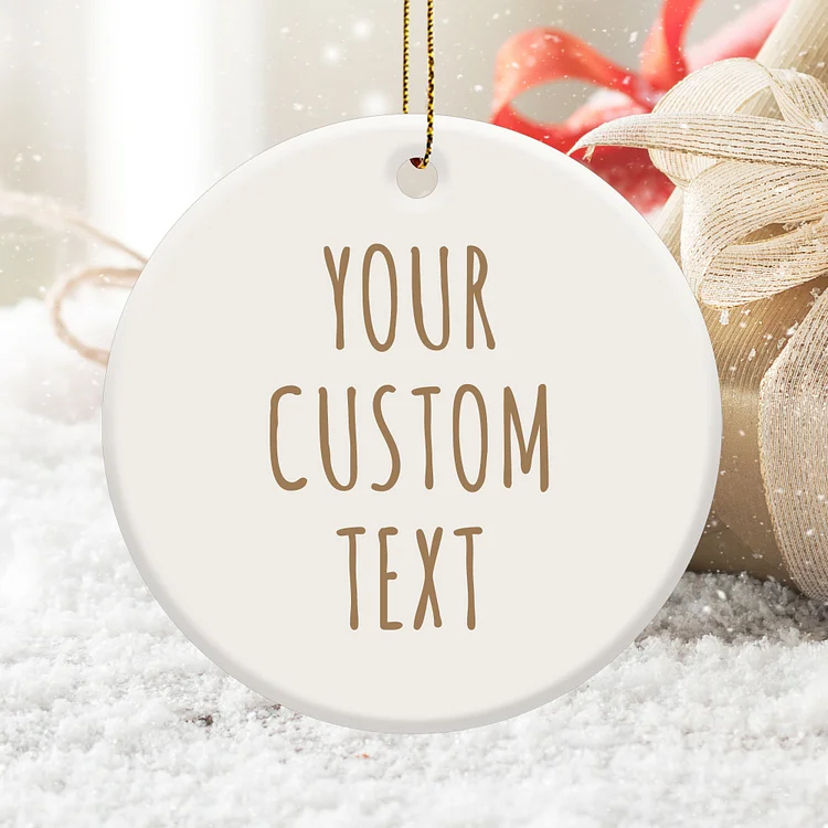 Personalized Text Christmas Ornament - Best Gifts-BlingPainting-Customized Products Make Great Gifts