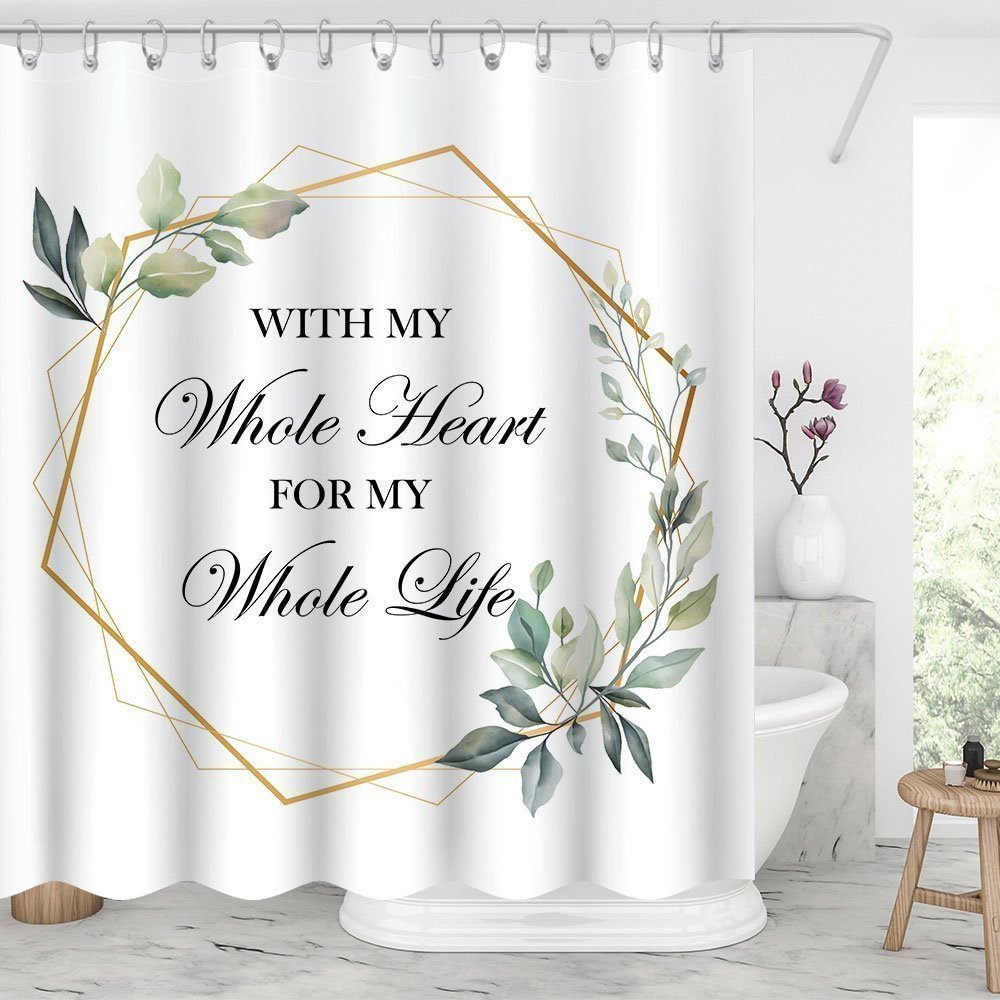 With My Whole Heart For My Whole Life Shower Curtains-BlingPainting-Customized Products Make Great Gifts