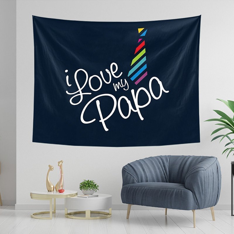 I Love My Papa Tapestry Wall Hanging - Father’s Day Gift-BlingPainting-Customized Products Make Great Gifts