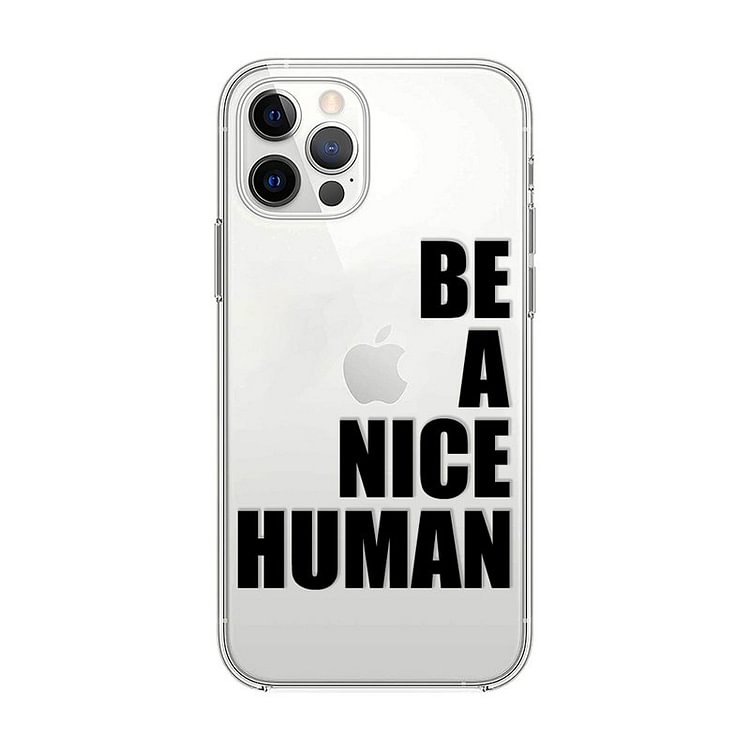 Be a Nice Human iPhone Case-BlingPainting-Customized Products Make Great Gifts