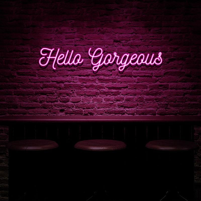 Hello Gorgeous Neon Sign-BlingPainting-Customized Products Make Great Gifts