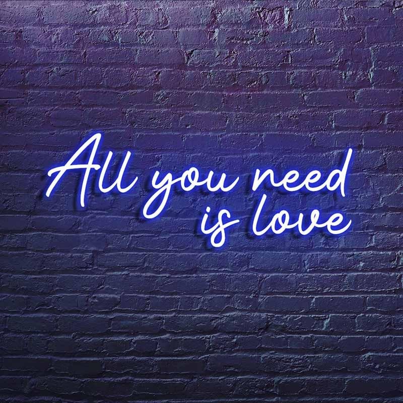 All You Need Is Love Neon Sign-BlingPainting-Customized Products Make Great Gifts