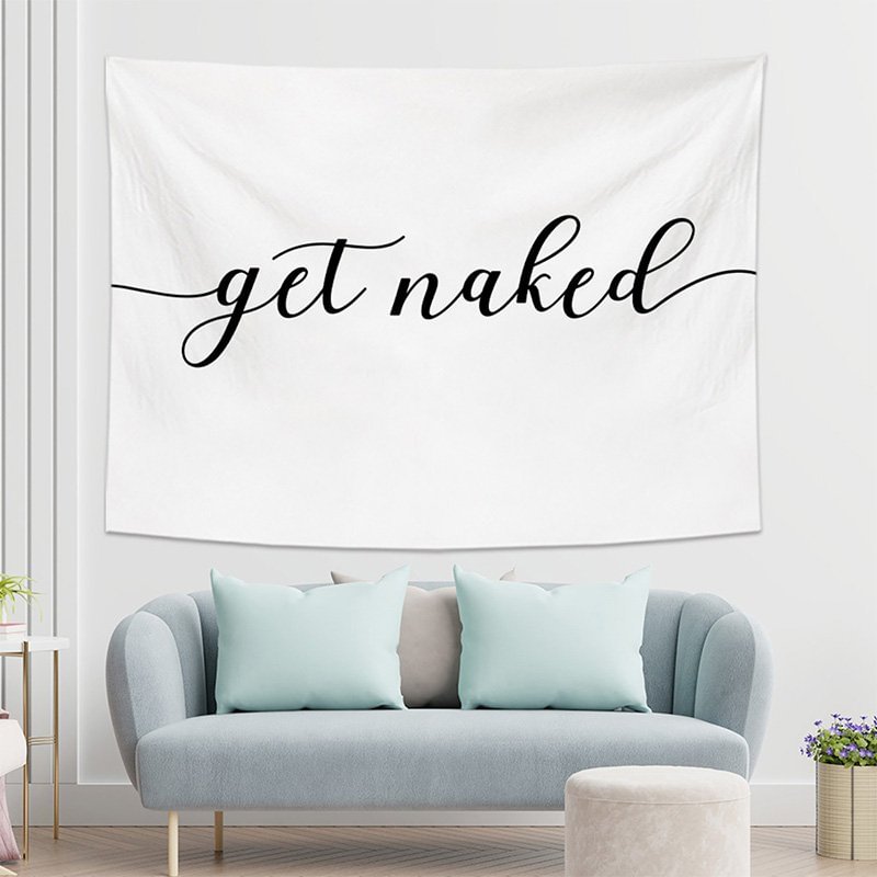 Get Naked Tapestry Wall Hanging-BlingPainting-Customized Products Make Great Gifts